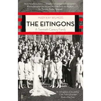 The Eitingons - Wilmers, Mary-Kay [EN] (2017, Taschenbuch, Faber & Faber)