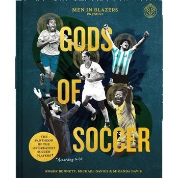 Men in Blazers Present Gods of Soccer - Roger Bennett