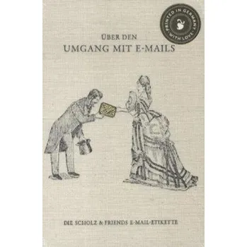 Über den Umgang mit E-Mails - Spaetgens, Matthias