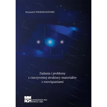 Zadania i problemy z rzeczywistej struktury.. - Krzysztof Wierzbanowski