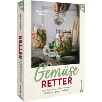 Gemüseretter - Alfers, Jacqueline