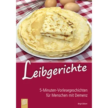 Leibgerichte - Birgit Ebbert