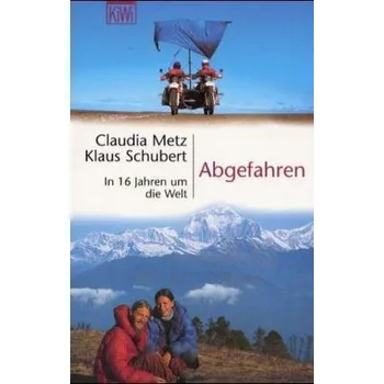 Literární cestopis Abgefahren - Metz, Claudia