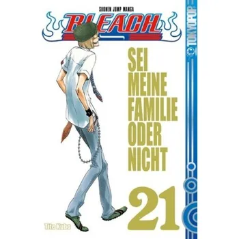 Bleach - Sei meine Familie oder nicht - Kubo, Tite