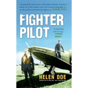 Fighter Pilot - Doe, Helen [EN] (2016, Brožovaná, Amberley Publishing)
