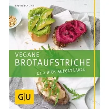 Vegane Brotaufstriche - Schlimm, Sabine