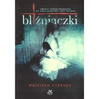 Bliźniaczki - Wojciech Czernek