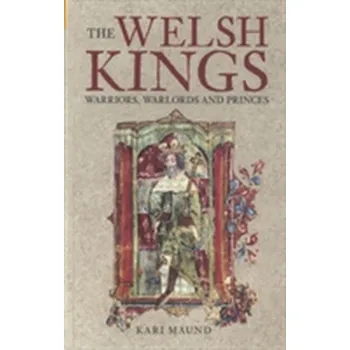 The Welsh Kings - Maund, Kari