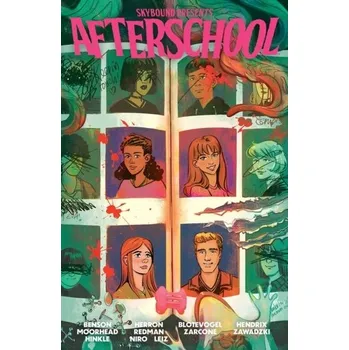 Kniha Skybound Presents: Afterschool, Volume 1 - Benson, Justin; Morehead, Aaron; Herron, Kate; Redman, Briony