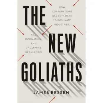 The New Goliaths - Bessen, James