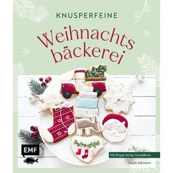 Knusperfeine Weihnachtsbäckerei - Aßmann, Sarah
