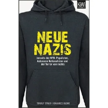 Neue Nazis - Staud, Toralf