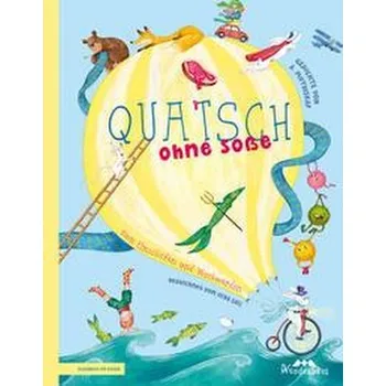 Pohádka Quatsch ohne Soße - Mutriskaf, Assia