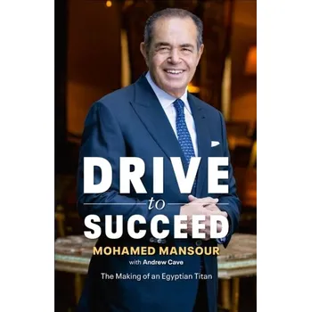 Kniha Drive to Succeed - El Mansour, Mohamed