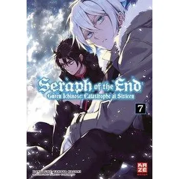 Komiks pro dospělé Seraph of the End - Guren Ichinose: Catastrophe at Sixteen - Band 7 - Kagami, Takaya
