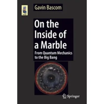 On the Inside of a Marble - Bascom, Gavin