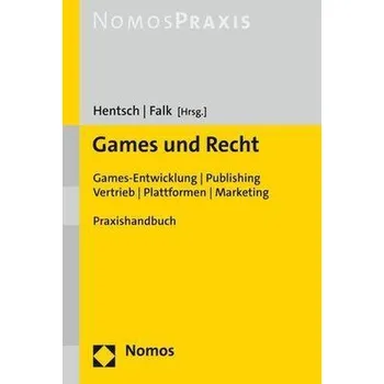 Games und Recht - Hentsch, Christian-Henner
