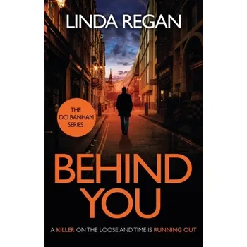 Cestování Behind You - Regan, Linda