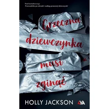 Grzeczna dziewczynka musi zginąć - Jackson, Holly