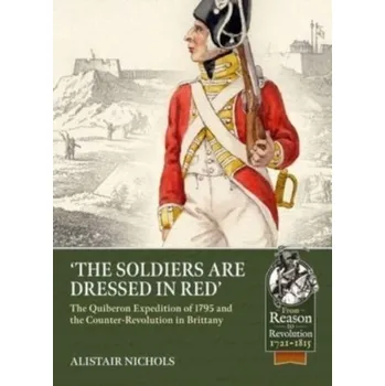The Soldiers Are Dressed in Red - Nichols, Alistair