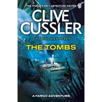 The Tombs - Clive Cussler [EN] (2003, Brožovaná, Penguin Books Ltd)