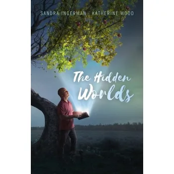 Hidden Worlds, The - Sandra Ingerman
