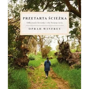 Przetarta Ścieżka - Oprah Winfrey