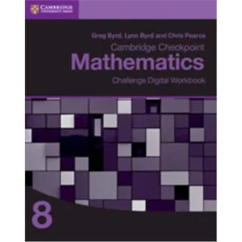 Anglický jazyk Cambridge Checkpoint Mathematics Challenge Digital Workbook 8 (1