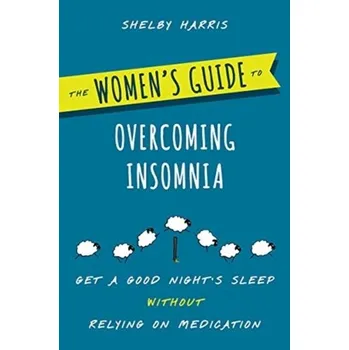 Kniha The Women's Guide to Overcoming Insomnia - HARRIS, SHELBY