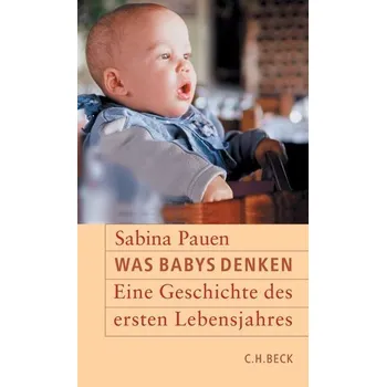 Was Babys denken - Pauen, Sabina