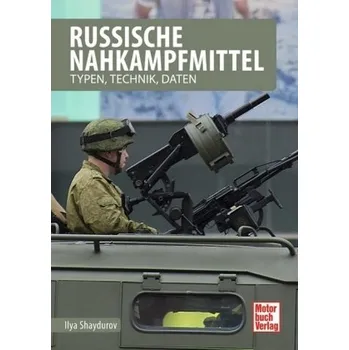 Russische Nahkampfmittel - Shaydurov, Ilya