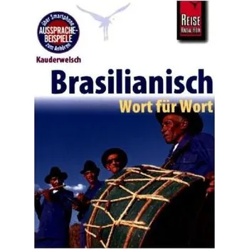 Cizí jazyk Brasilianisch - Wort für Wort - Schrage, Clemens