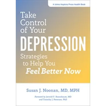 Take Control of Your Depression - Noonan, Susan J.