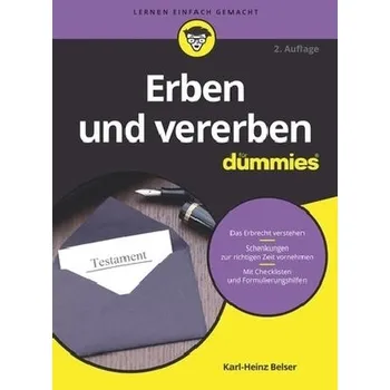 Erben und vererben für Dummies - Belser, Karl-Heinz