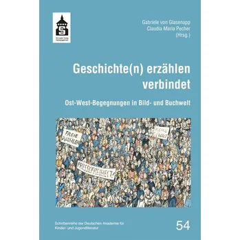 Geschichte(n) erzählen verbindet - Glasenapp, Gabriele von