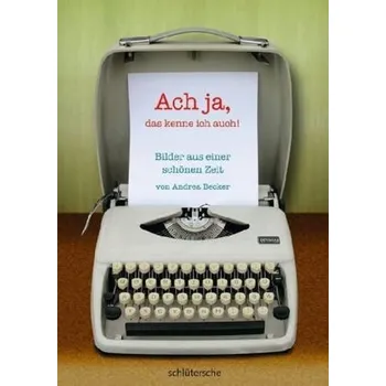 Ach ja, das kenne ich auch! - Becker, Andrea