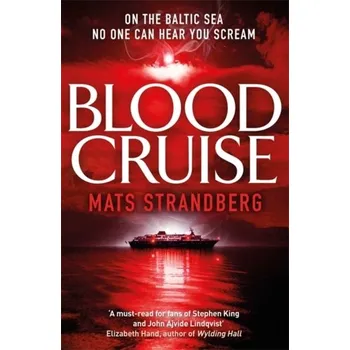 Blood Cruise - Mats Strandberg [EN] (2019, Taschenbuch, Quercus publishing)