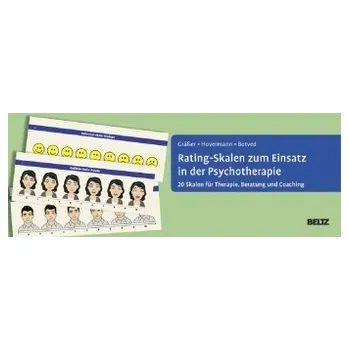 Rating-Skalen zum Einsatz in der Psychotherapie - Gräßer, Melanie