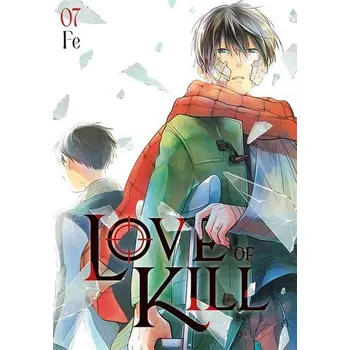 Love of Kill. Tom 7 - Fe