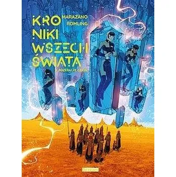 Komiks pro dospělé Kroniki Wszechświata T. 2 Pożeracze czasu - Marazano, Richard