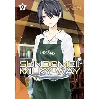 Sundome!! Milky Way Vol. 8 - Funatsu, Kazuki