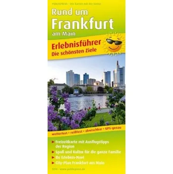 PUBLICPRESS Erlebnisführer Rund um Frankfurt