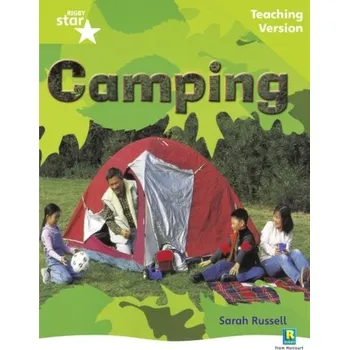Cizí jazyk Rigby Star Non-fiction Guided Reading Green Level: Camping Teaching Version