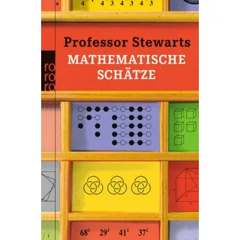 Professor Stewarts mathematische Schätze - Ian Stewart