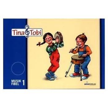 Tina & Tobi, Schülerlernmittel, 1. Halbjahr - Verband deutscher Musikschulen e. V.