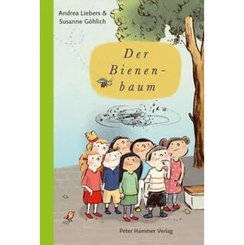 První čtění Der Bienenbaum - Liebers, Andrea