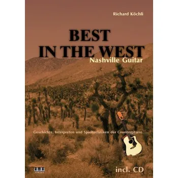 Best In The West, Nashville Guitar, m. Audio-CD - Köchli, Richard