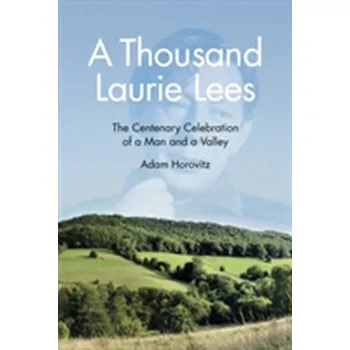 A Thousand Laurie Lees - Horovitz, Adam