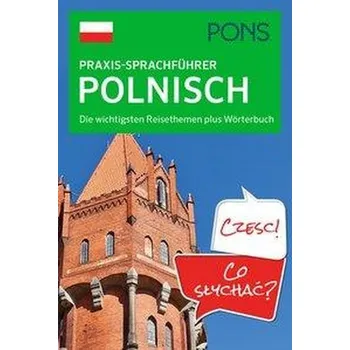 PONS Praxis-Sprachführer Polnisch