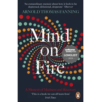 Mind on Fire - Fanning, Arnold Thomas